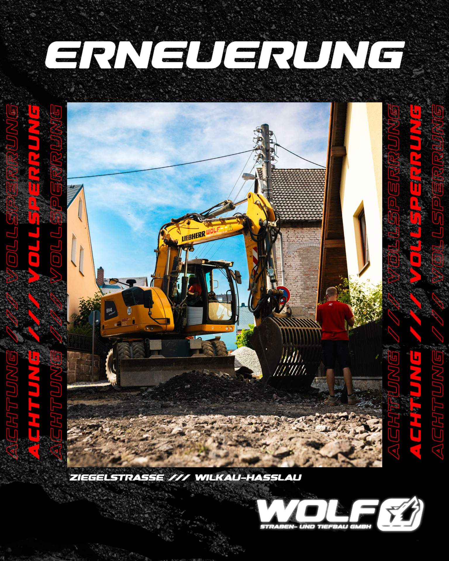 Werbebild mit dem Titel "ERNEUERUNG" und einem Bagger bei Tiefbauarbeiten in der Ziegelstraße, Wilkau-Haßlau.